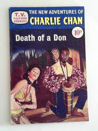  - The new adventures of Charlie Chan: Death of a Don