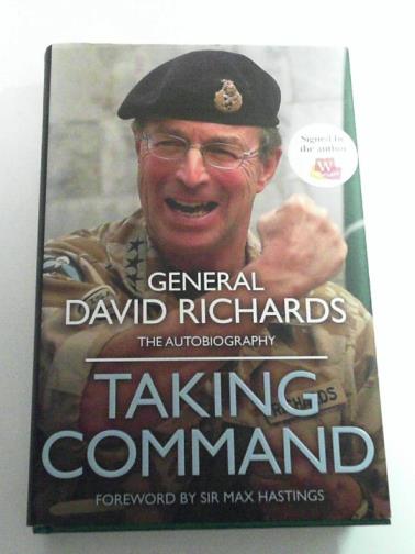 RICHARDS, David - Taking Command: the autobiography