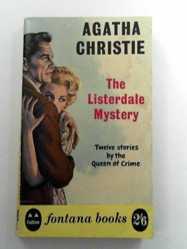 CHRISTIE, Agatha - The Listerdale mystery