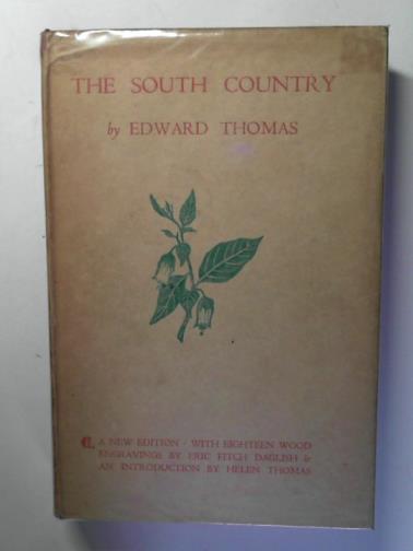 THOMAS, Edward - The South Country
