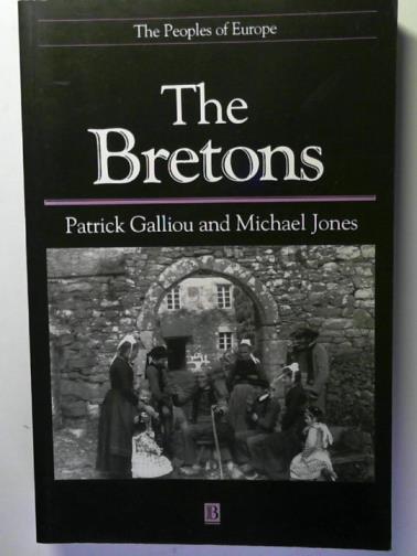 GALLIOU, Patrick and JONES, Michael - The Bretons