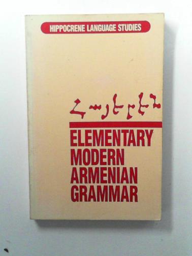 GULIAN, K.H. - Elementary Modern Armenian Grammar
