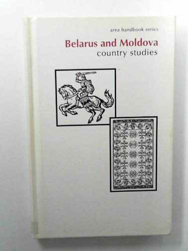 FEDOR, Helen & others - Belarus and Moldova: Country Studies