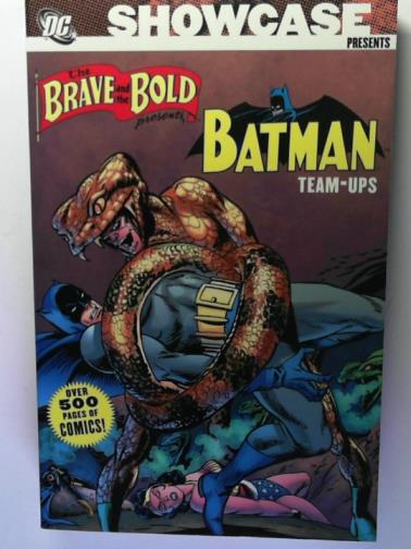 KANE, Bob and others - Showcase Presents: The Brave and the Bold: Batman Team-Ups: volume one