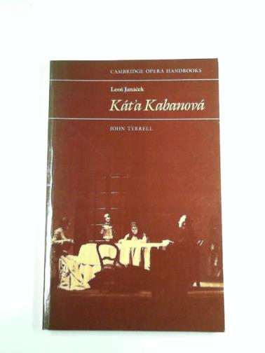 TYRRELL, John - Leos Janacek: Kat'a Kabanova