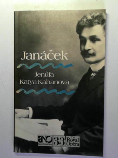 JANACEK, Leos - Jenufa: Katya Kabanova