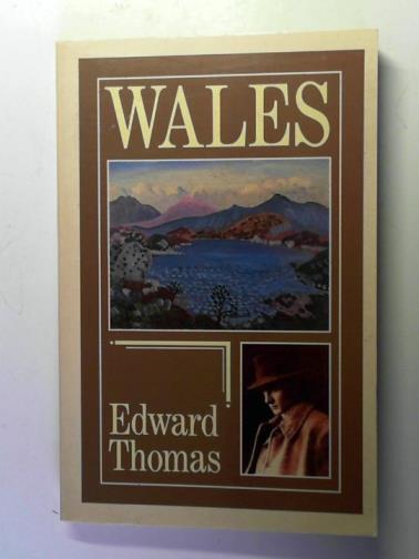 THOMAS, Edward - Wales