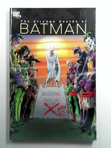 FOX, Gardner & others - The Strange Deaths of Batman