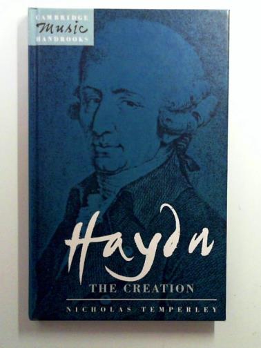 TEMPERLEY, Nicholas - Haydn: The Creation