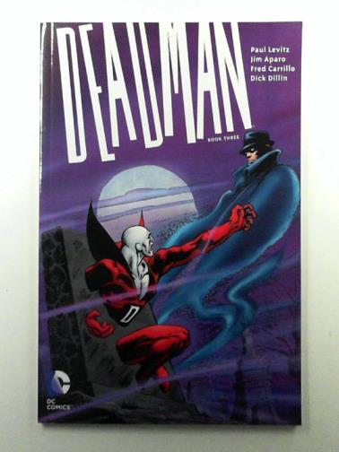 LEVITZ, Paul & others - Deadman Book Three