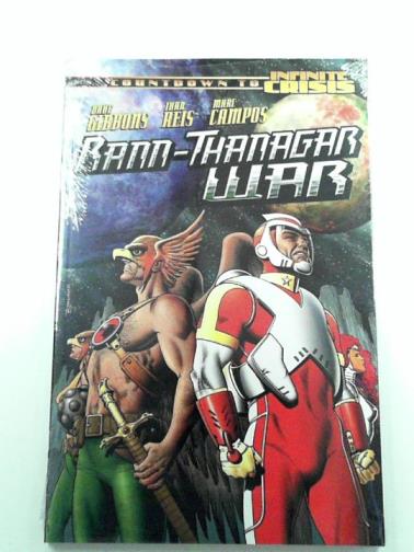 SIMONE, Gail & others - Countdown to infinite crisis: Villains United / Rann-Thanagar war