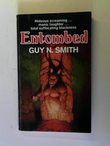 SMITH, Guy N. - Entombed