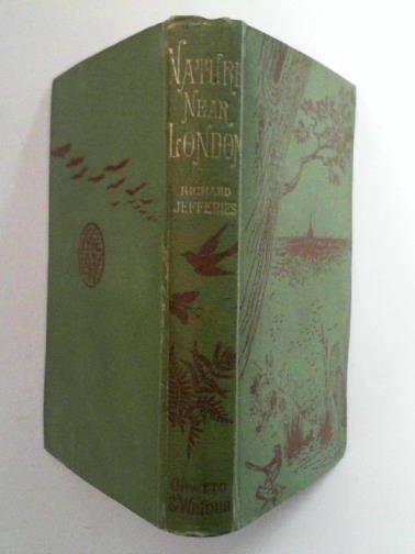 JEFFERIES, Richard - Nature near London