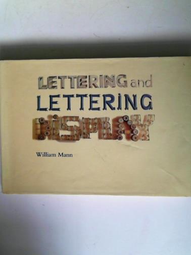 MANN, William - Lettering and Lettering Display