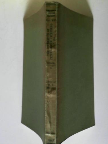 MELLOWS, W. T. - The Foundation of Peterborough Cathedral: A.D. 1541: Being Part II of Tudor Documents (Northamptonshire Record Society volume XIII)
