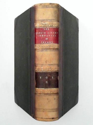HERBERT, William - The history of the twelve great livery companies of London, vol. II
