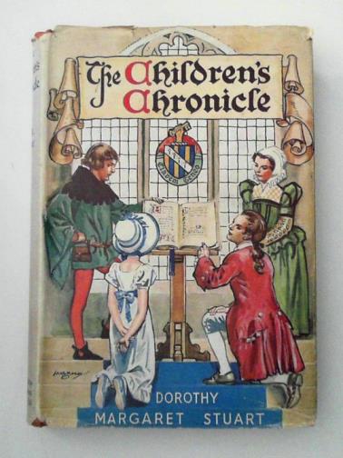 STUART, Dorothy Margaret - The children's chronicle
