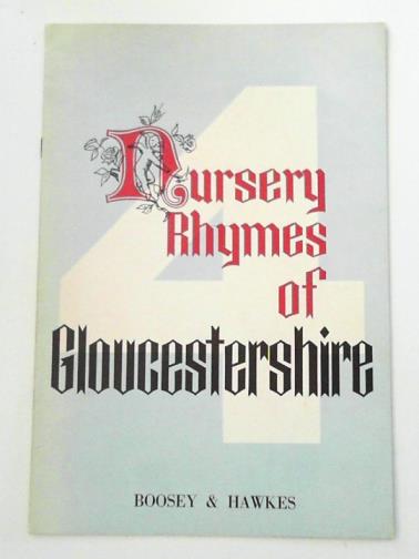 BERRYMAN, E. R. P. - Four Nursery Rhymes of Gloucestershire