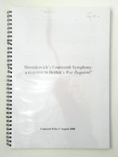 PYKE, Cameron - Shostakovich's Fourteenth Symphony: a response to Britten's War Requiem?