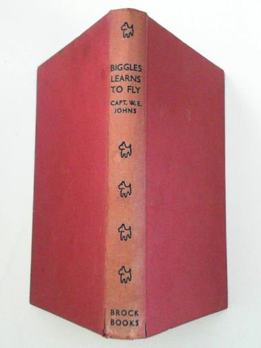 JOHNS, W. E. - Biggles Learns to Fly