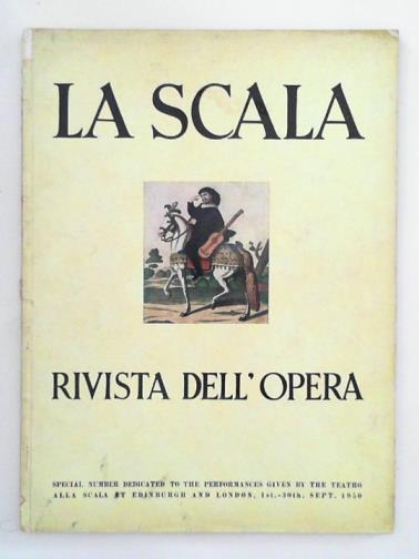 ABBIATA, Franco (ed) - La Scala: rivista dell'opera [ August 1950]