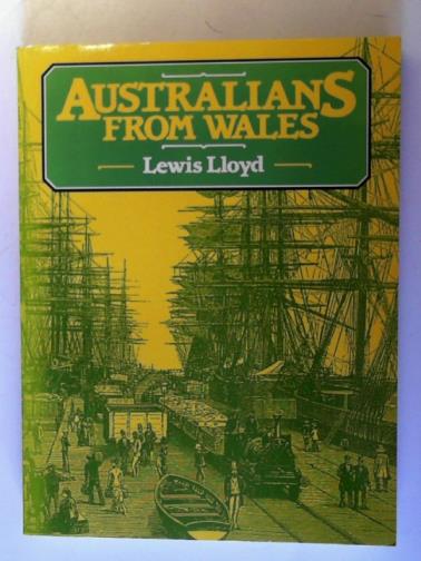 LLOYD, Lewis - Australians from Wales