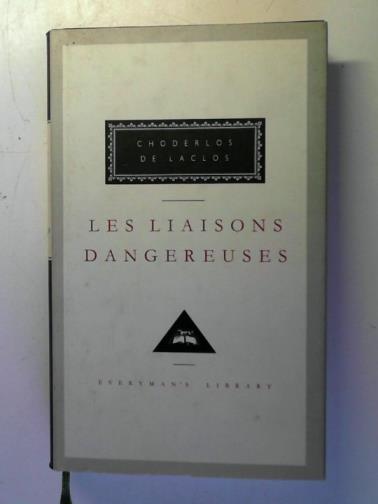 DE LACLOS, Choderlos - Les liaisons dangereuses