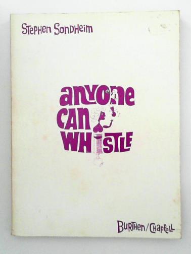 SONDHEIM, Stephen - Anyone Can Whistle: Vocal Score