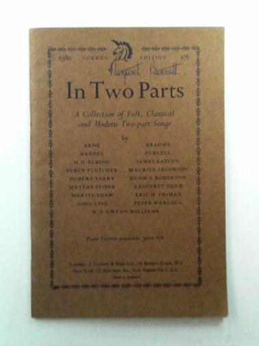ARNE & others - In Two Parts: A Collection of Folk, Classical and Modern Two-part Songs