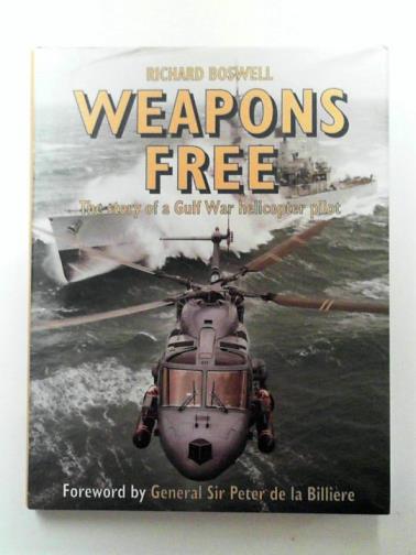 BOSWELL, Richard - Weapons Free