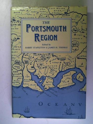 STAPLETON, Barry and THOMAS, James H. - The Portsmouth Region