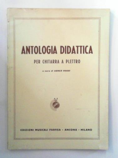 ROSSI, Abner - Antologia didattica per chitarra a plettro