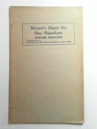 FERGUSON, Howard - Mozart's Duets for One Pianoforte
