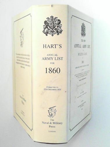 HART, H. G. - The new annual Army list, and Militia list, for 1860