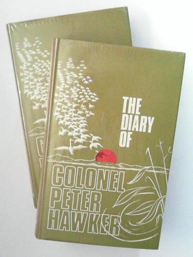 HAWKER, Peter - The Diary of Colonel Peter Hawker (2 vols.)
