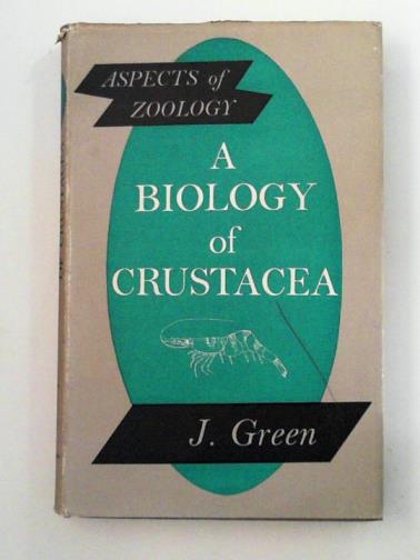 GREEN, J - A biology of crustacea