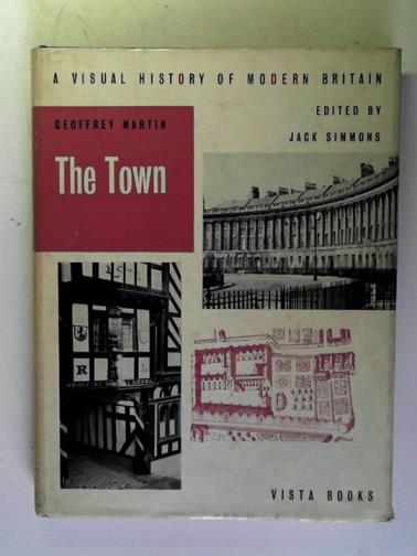 MARTIN, Geoffrey - The Town