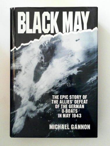 GANNON, Michael - Black May