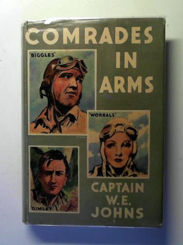 JOHNS, W.E. - Comrades in arms