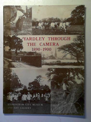 LANGHORNE, Richard - Yardley Through the Camera: 1890-1900