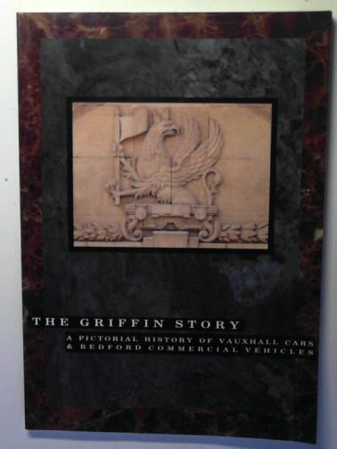Vauxhall Motors - The Griffin story
