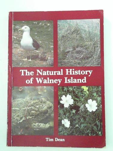 DEAN, Tim - The natural history of Walney Island