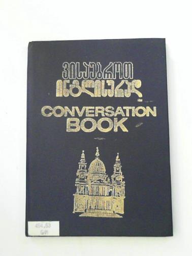GAMSAKHOORDIA, L. - Conversation Book (English-Georgian)