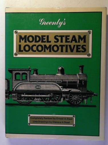GREENLY, Henry L. - Greenly's Model Steam Locomotives
