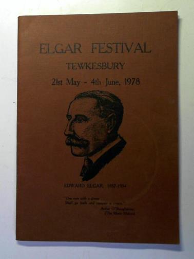 TROTT, Michael (editor) - Elgar Festival, Tewkesbury: 21st May - 4th June, 1978