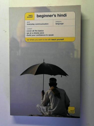 SNELL, Rupert - Teach Yourself Beginner's Hindi