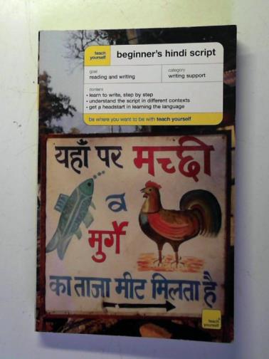 SNELL, Rupert - Teach Yourself Beginner's Hindi Script