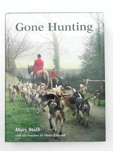 STAIB, Mary - Gone Hunting
