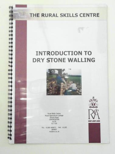 RURAL SKILLS CENTRE - Introduction to dry stone walling