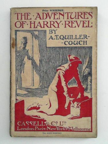 QUILLER-COUCH, A. T. - The adventures of Harry Revel